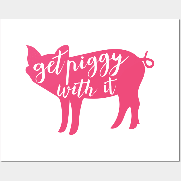 Get Piggy With It Wall Art by Nataliatcha23